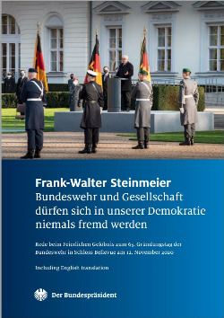 Bundespräsident Frank-Walter Steinmeier: Bundeswehr und Gesellschaft dürfen sich in unserer Demokratie niemals fremd werden (Abb. Titel)